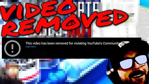 My Video Was Removed - Here's Why