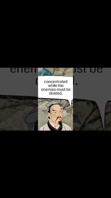 “We can form a single United body, while our enemy is…” Sun Tzu - The Art of War #philosophy #shorts