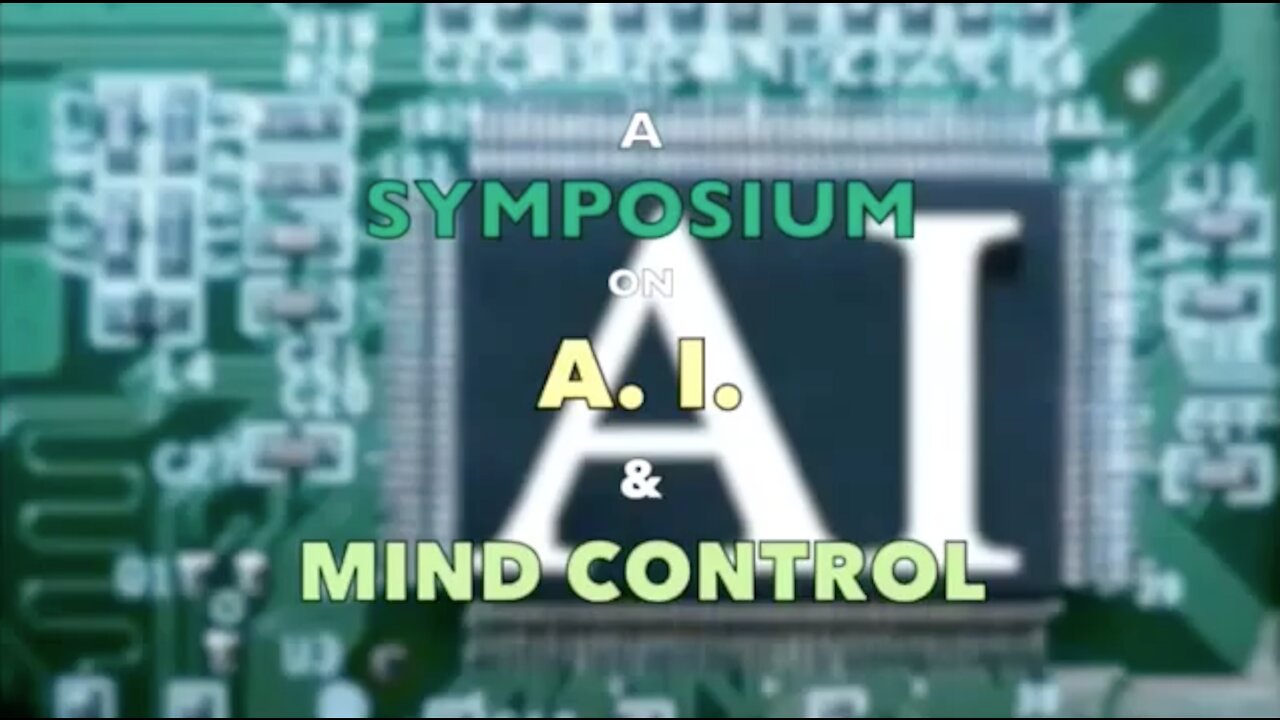 AI and Mind Control Symposium
