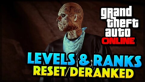 GTA 5 Online LEVELS/RANKS RESET & ARE YOU NEXT? (GTA 5 Gameplay)