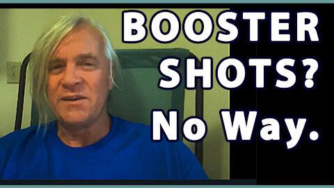 Booster Shots? No Way.