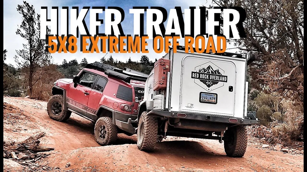 Hiker Trailer Extreme Off Road walk around, BEST off road trailer ?