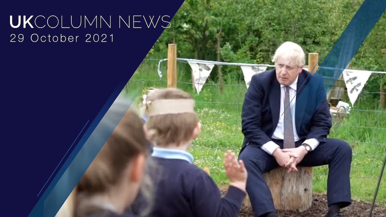 UK Column News - 29th October 2021