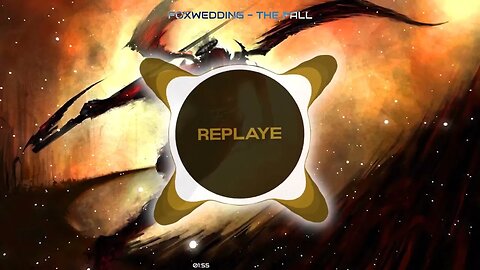 Foxwedding - The Fall | Replaye
