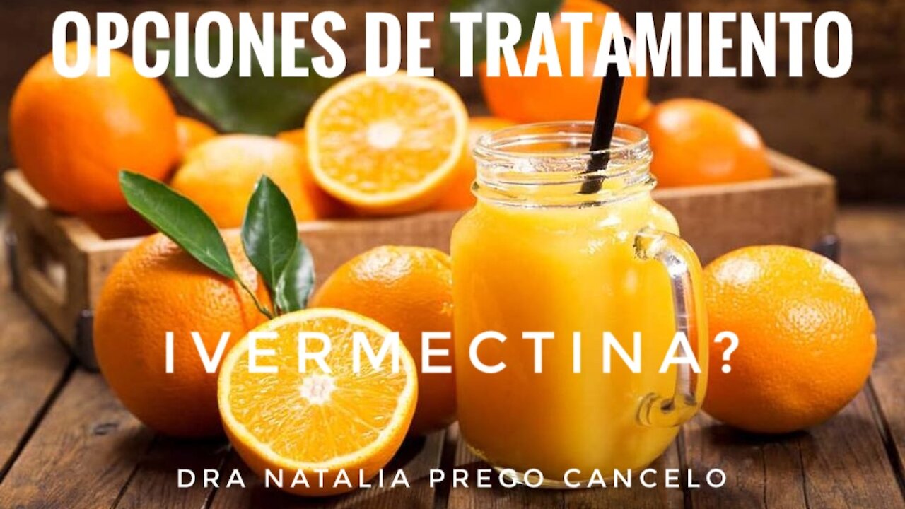 OPCIONES DE TRATAMIENTO IVERMECTINA?