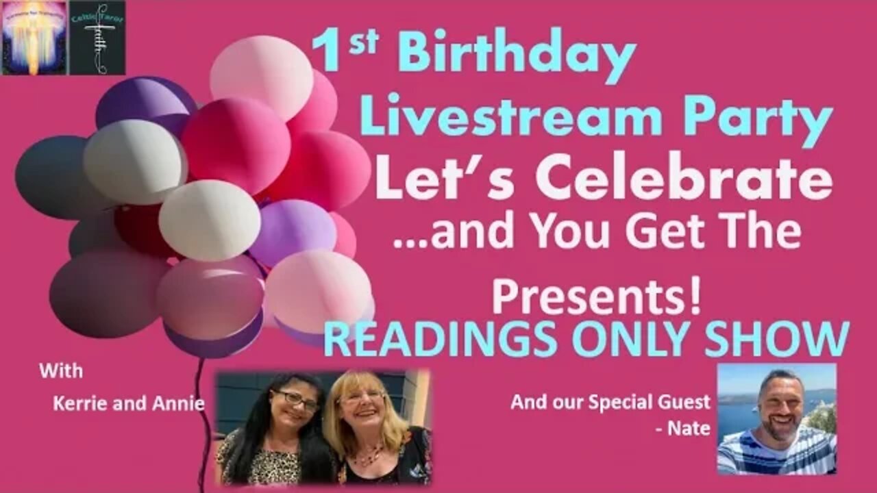 1st Birthday Celebration - Full Readings Show