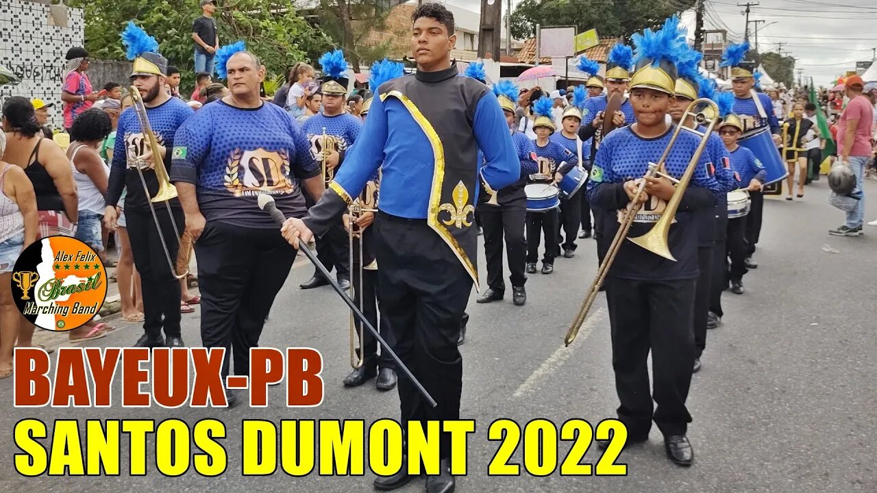 BANDA MARCIAL SANTOS DUMONT 2022 NO DESFILE CÍVICO MUNICÍPAL DE BAYEUX-PB. 2022