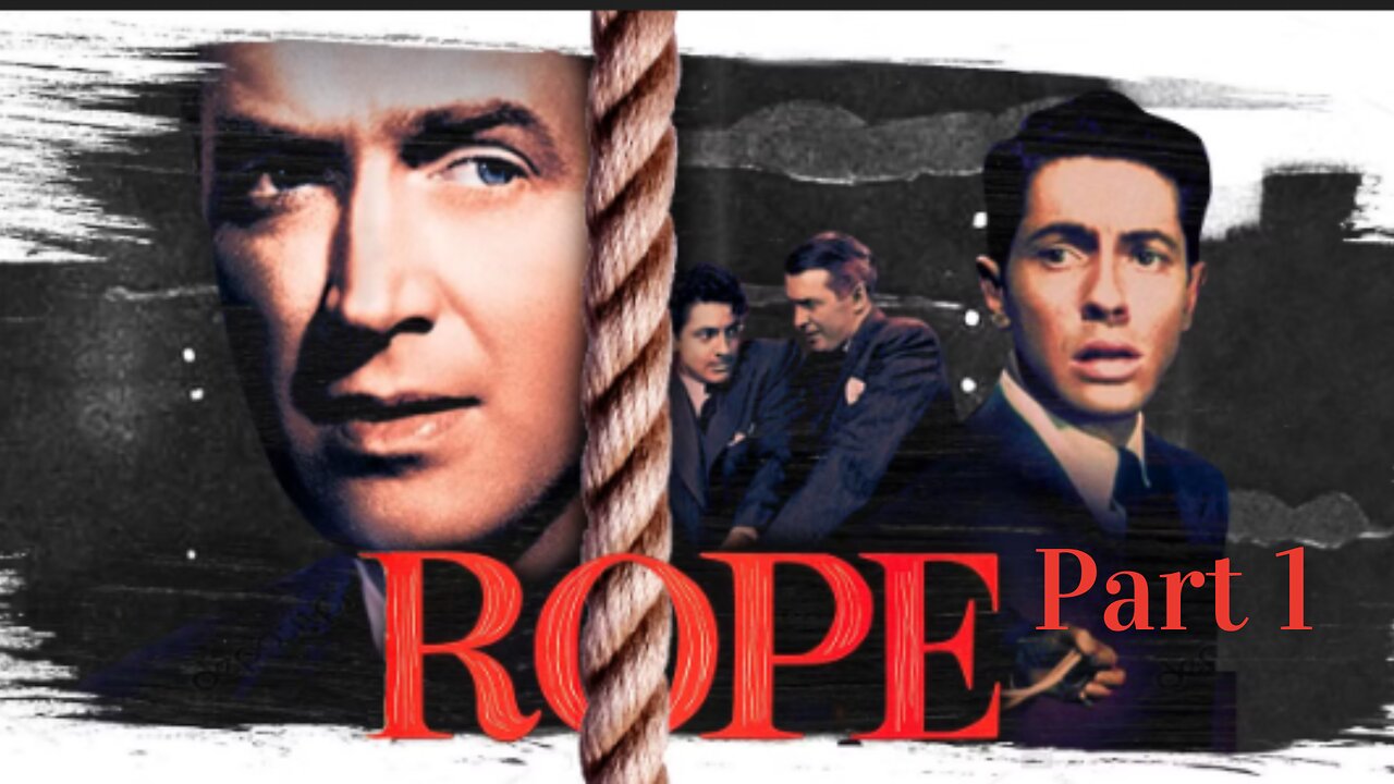 Rope (film) 1948 Part-1