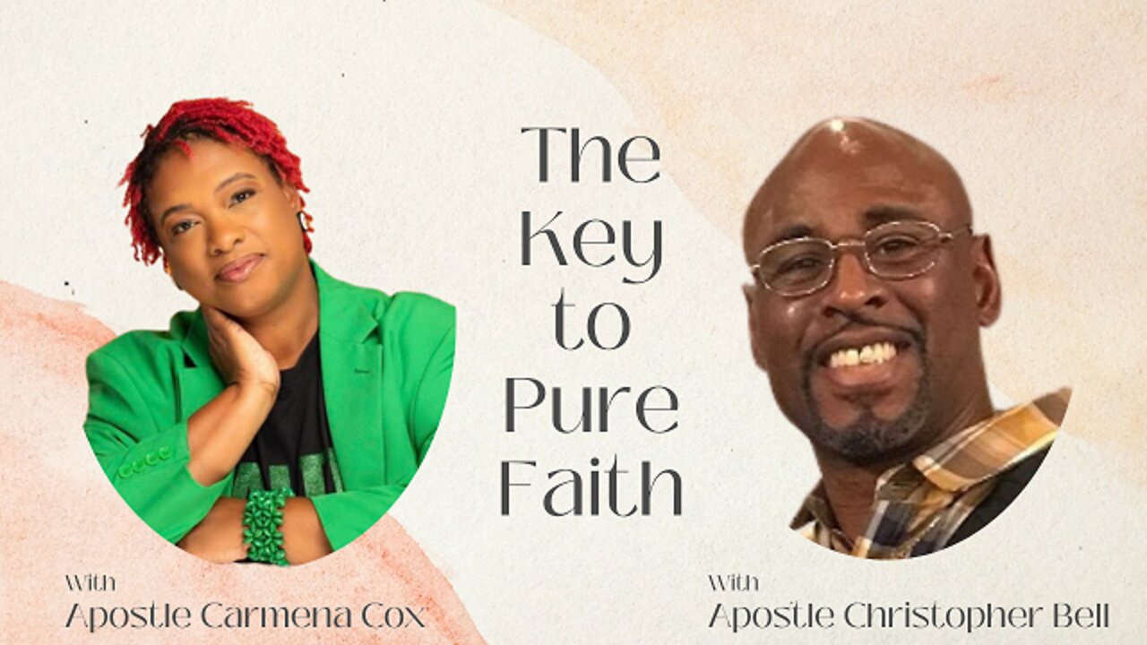 The Key to Pure Faith