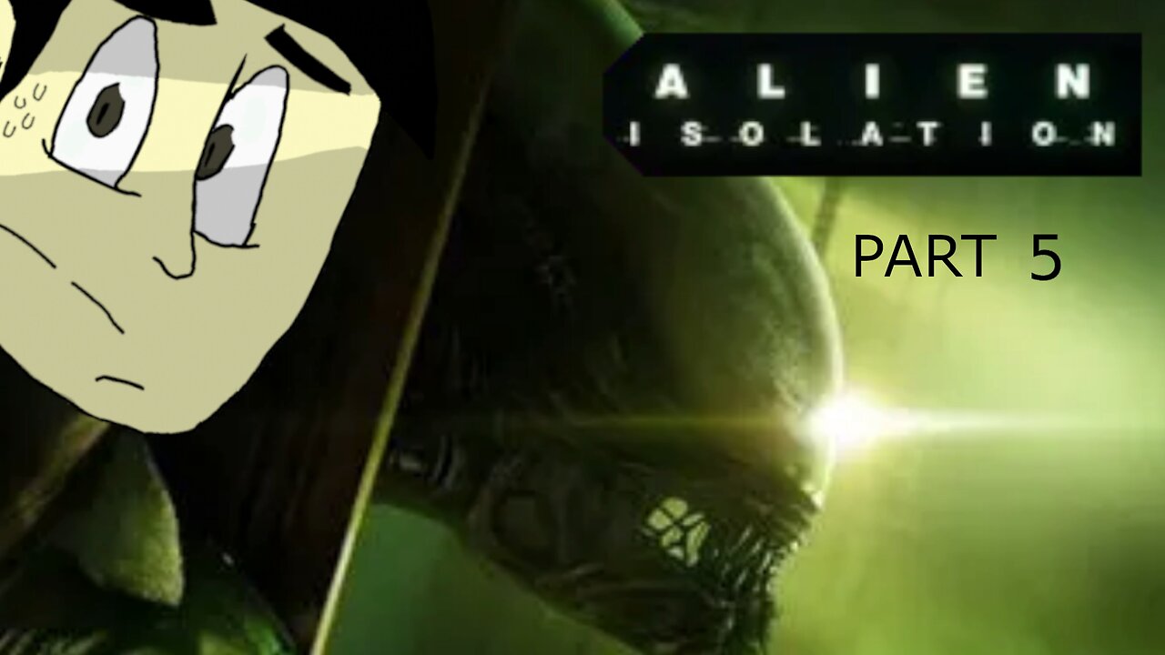 Alien Isolation Part 5 l Careful, It's Learning...