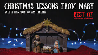 Christmas Lessons from Mary - Yvette Hampton and Aby Rinella (Best of 2020)