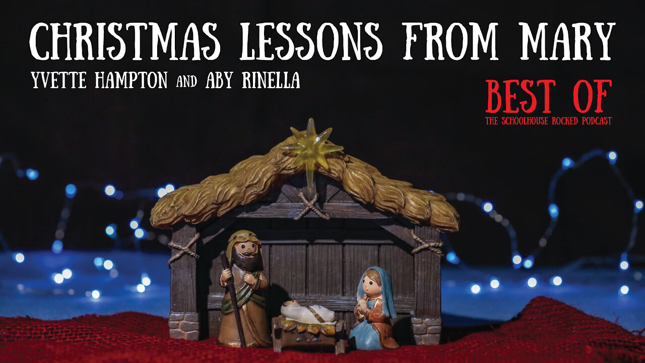 Christmas Lessons from Mary - Yvette Hampton and Aby Rinella (Best of 2020)