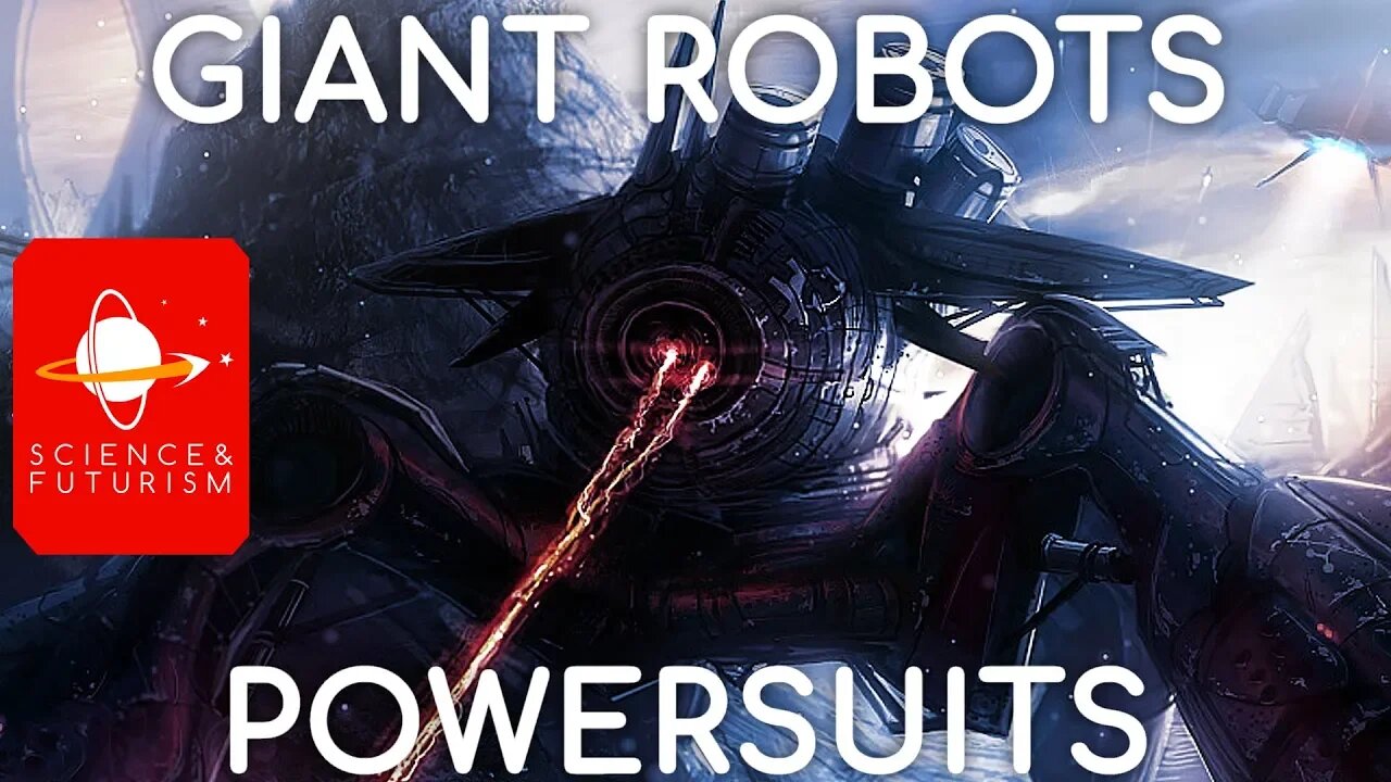 Giant Robots & Power Suits