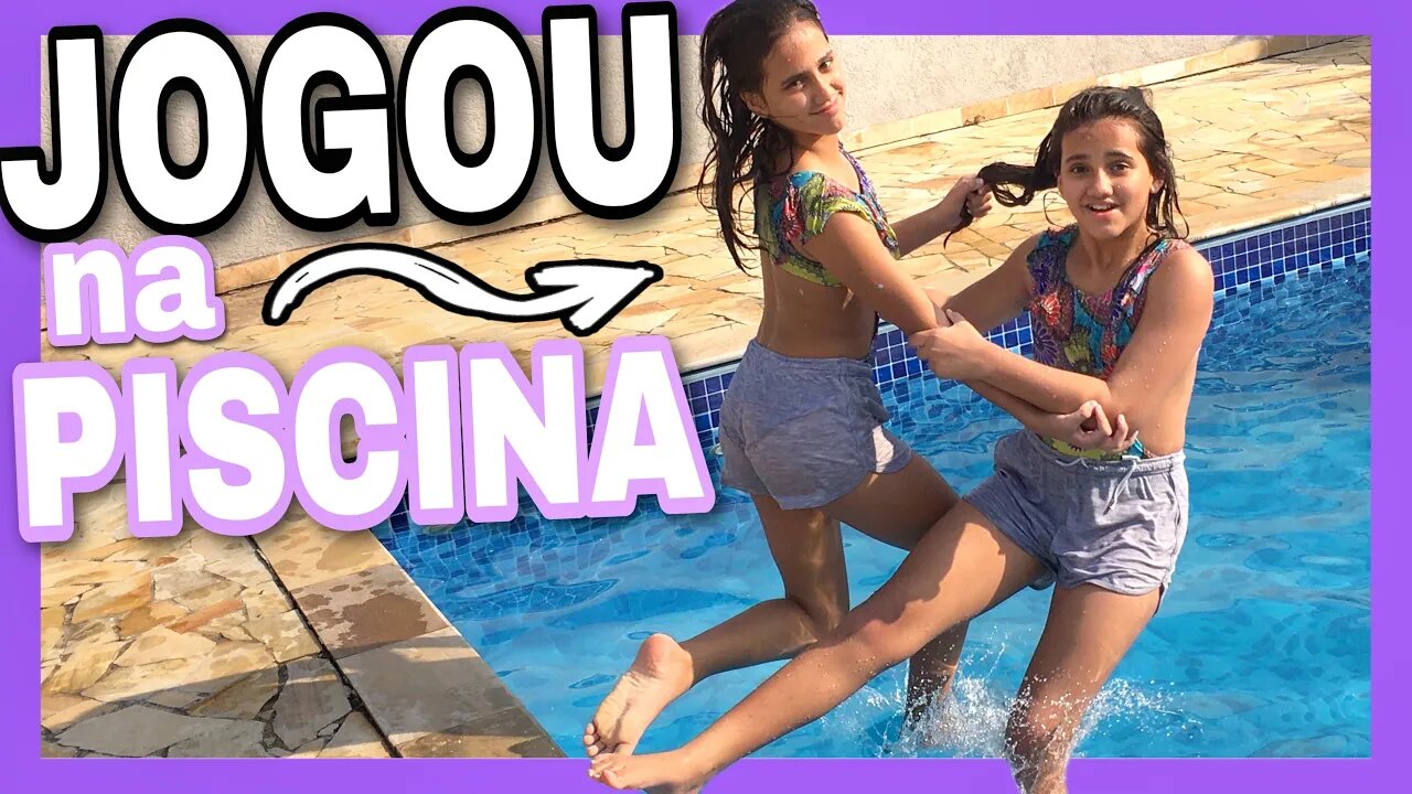 MINHA IRMÃ ME JOGOU NA PISCINA😜 | 3 IRMAS DEMAIS