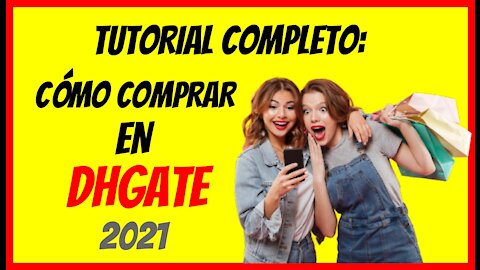 Tutorial completo para comprar en Dhgate desde Latinoamerica