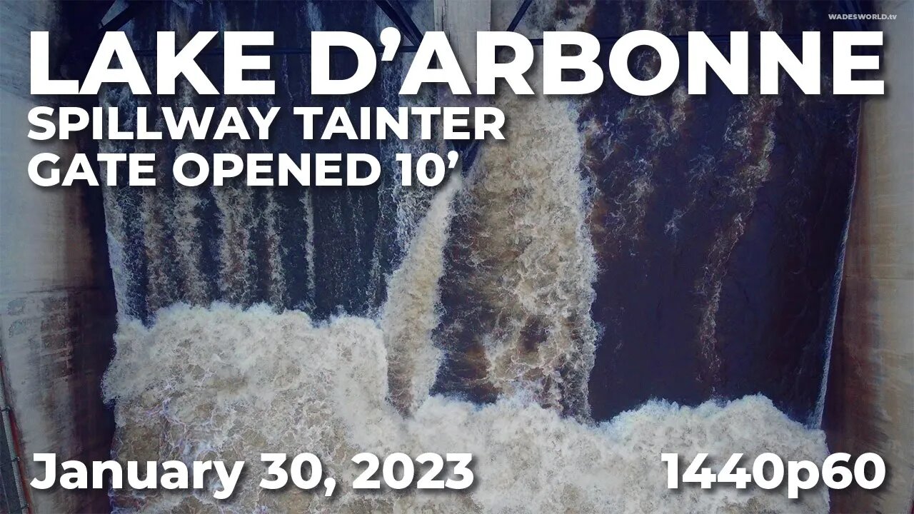 Lake D'Arbonne Spillway tainter gate opened 10' to avoid flooding | 1440p60 | January 30, 2023