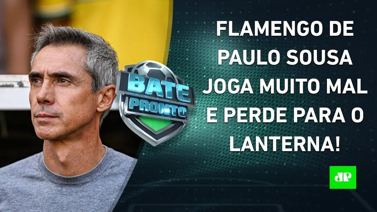 Flamengo PERDE do Fortaleza, e Paulo Sousa é XINGADO; Brasil VENCE o Japão | BATE-PRONTO – 06/06/22