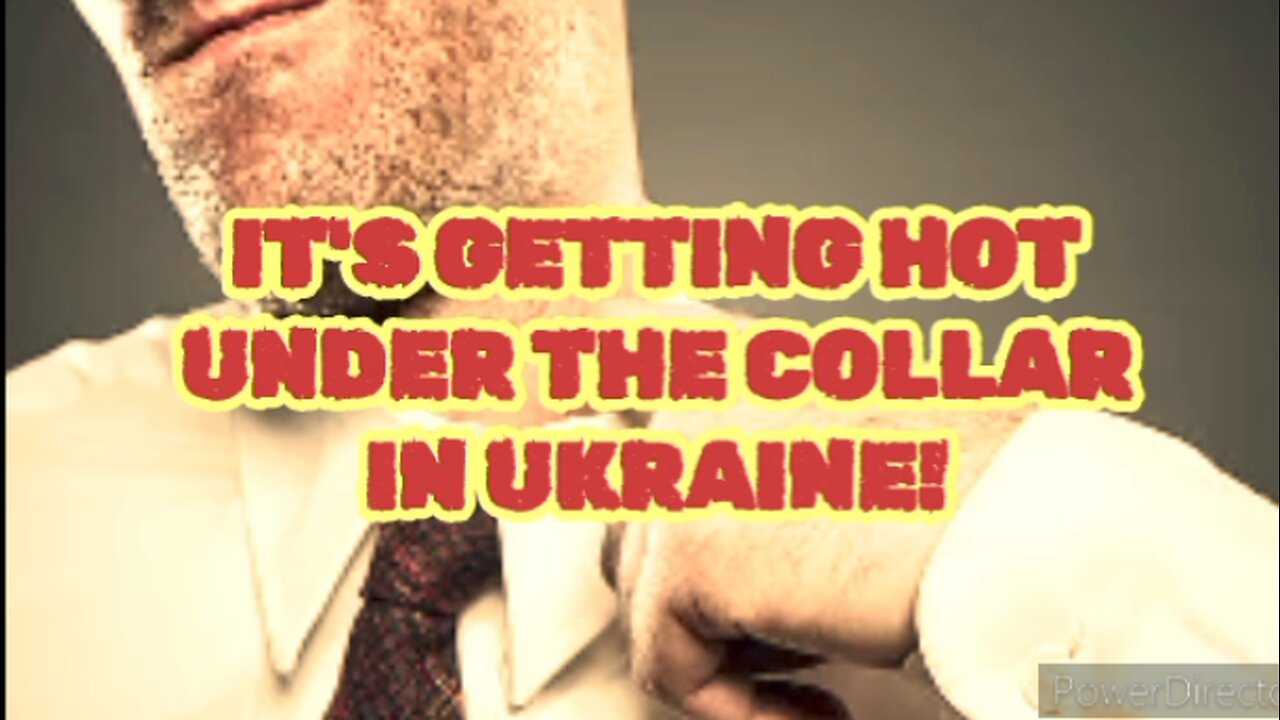 Zelensky Is Hot Under The Collar!
