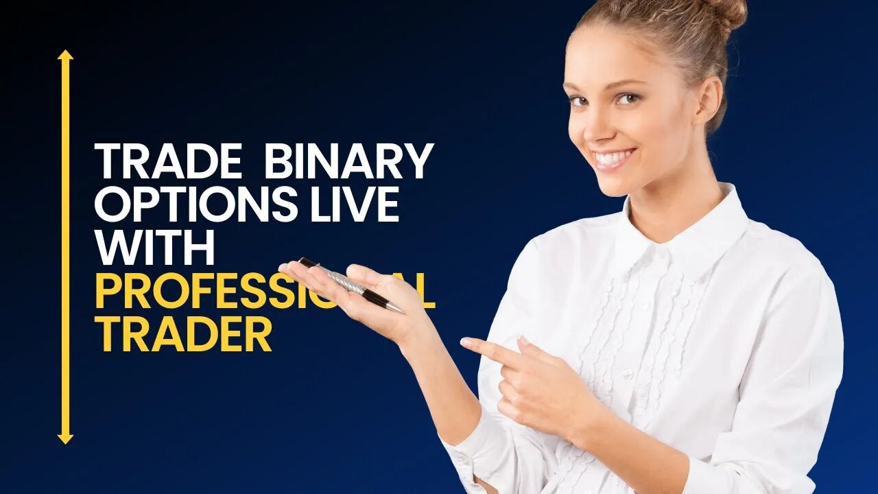 ✅Trade Binary Options Live With Professional Trader