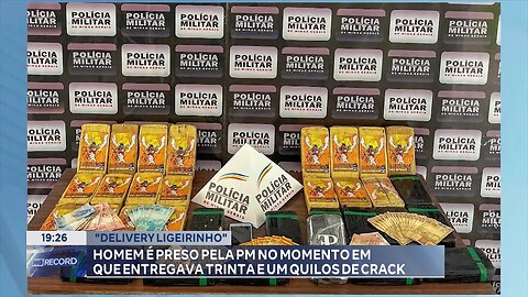 "Delivery Ligeirinho": Homem é Preso pela PM no momento em que Entregava 31kg de Crack.