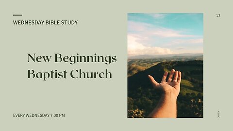 Marks of a Bible Believing Church - Part 4 | Jun 28th | Wednesday Night Service