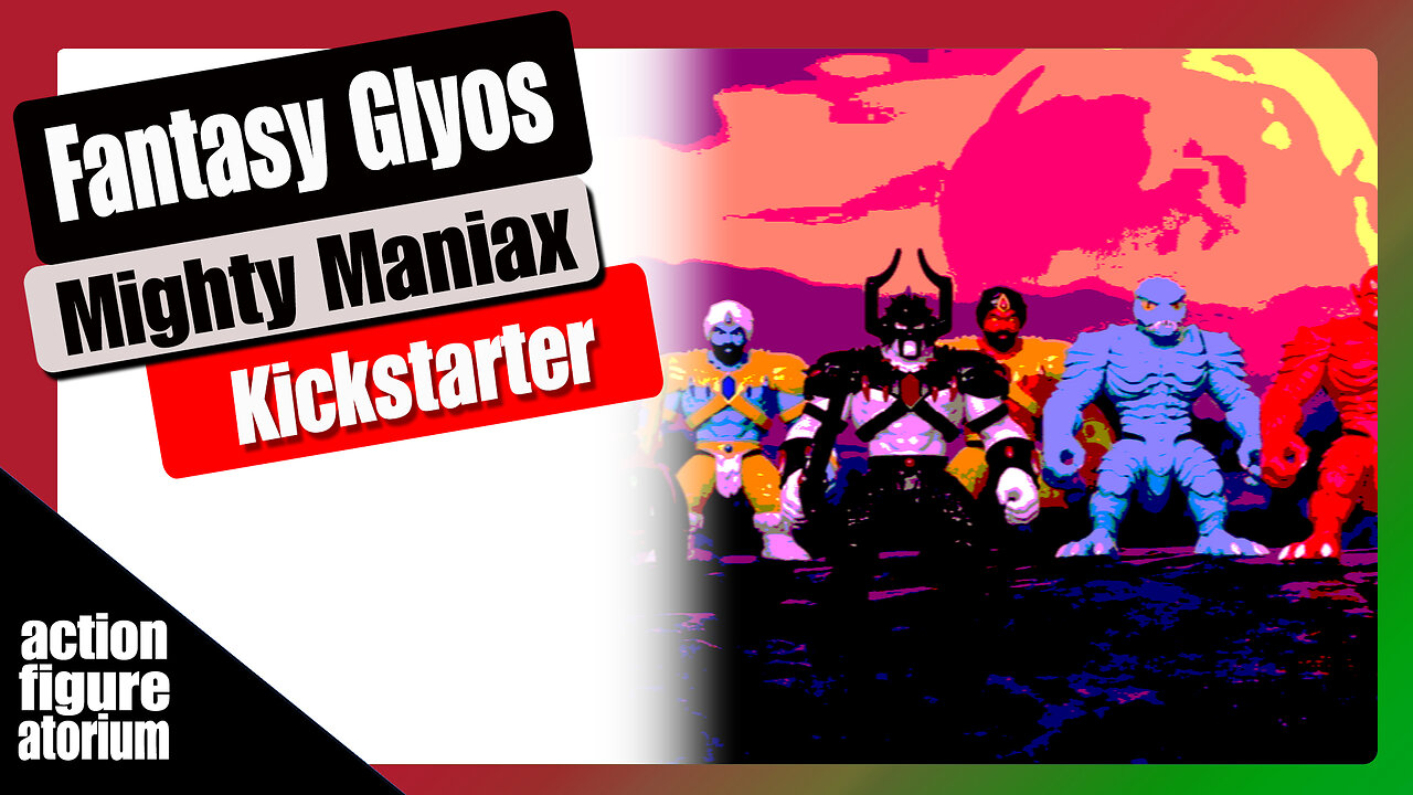 Fantasy Glyos Figures | Mighty Maniax Dark Earth | Kickstarter Review & Opinion | Marekting Analysis