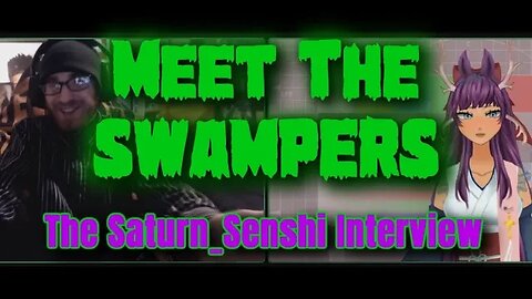 Meet The SWAMPERS: The @SaturnSenshi3105 Interview