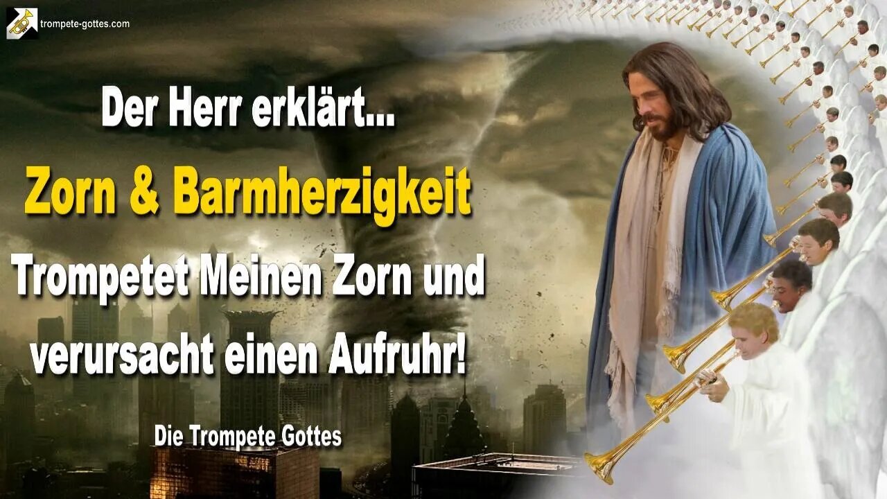 Rhema 28.12.2022 🎺 Zorn und Barmherzigkeit... Trompetet Meinen Zorn und verursacht einen Aufruhr!