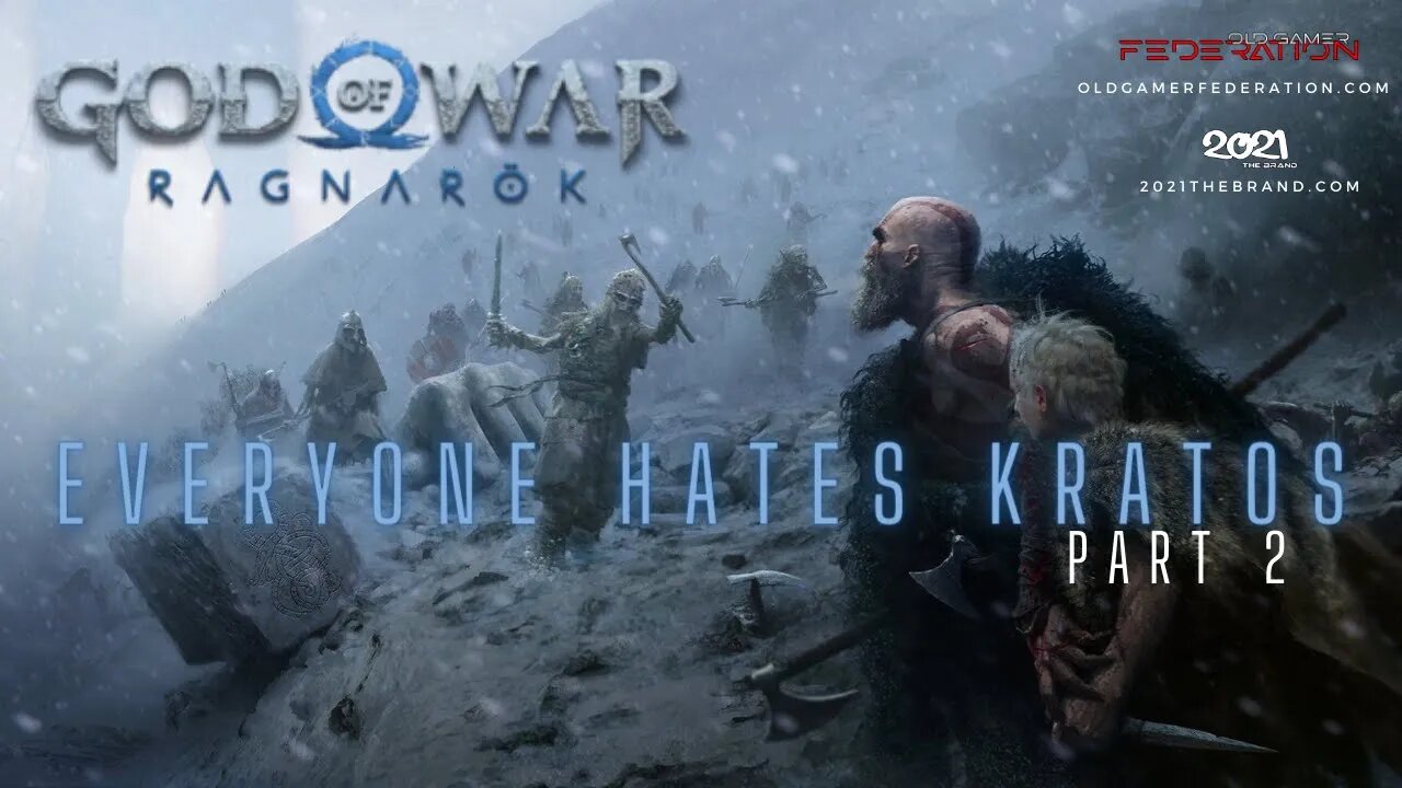 GOD OF WAR: RAGNAROK | EVERYONE HATES KRATOS | PART 2