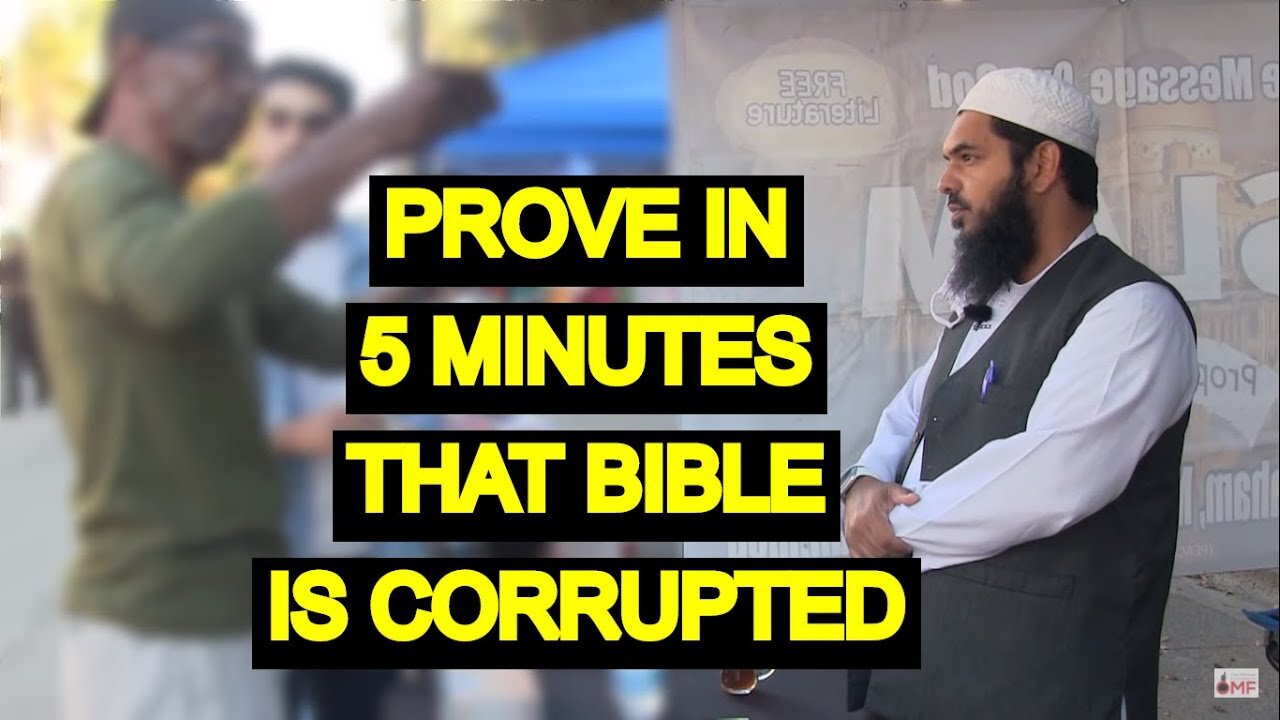 Prove in 5 Minutes that Bible is Corrupted