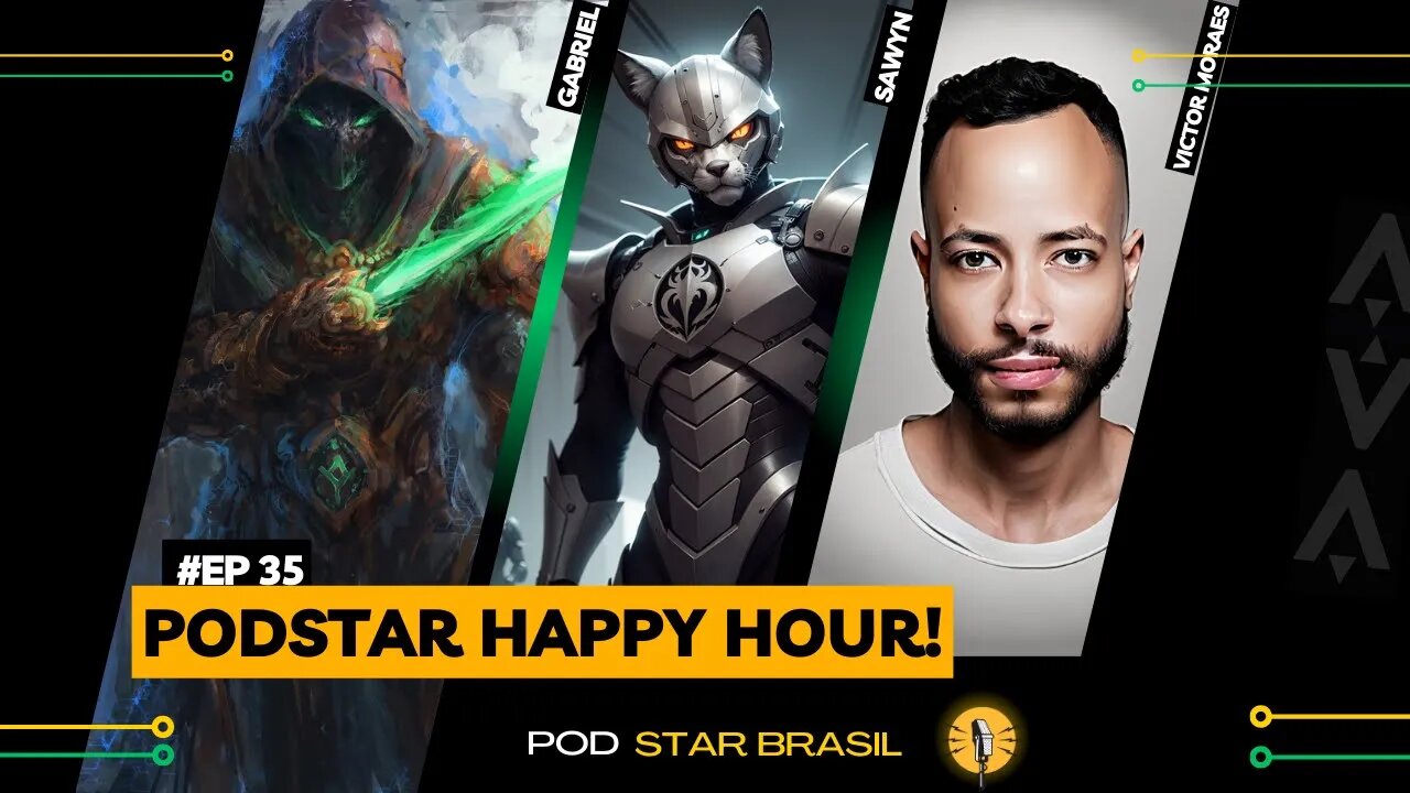 [SAGE LABS]: RESUMÃO DO BREW DESSA SEMANA! | PODSTARBRASIL HAPPY HOUR #35