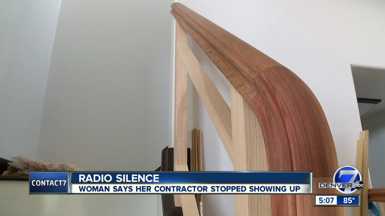 Woman says contractor stopped showing up