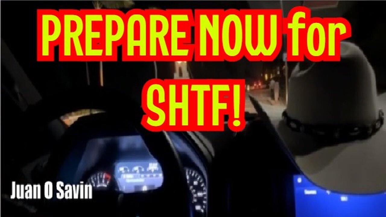 Juan O' Savin: PREPARE NOW for SHTF! - MUST SHARE