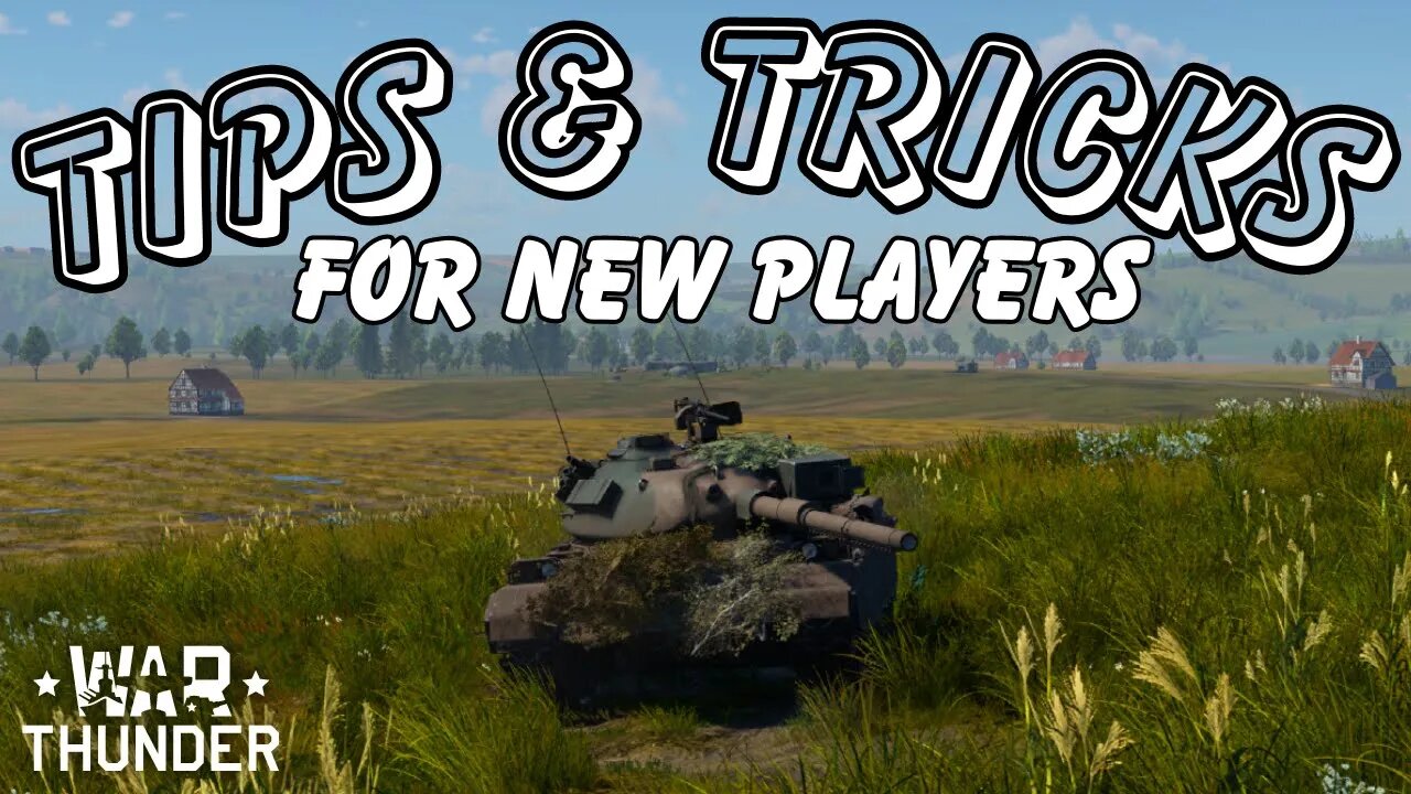 The Basics of War Thunder Tips and Tricks