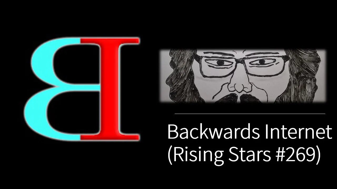 Backwards Internet (Rising Stars #269) [With Bloopers]