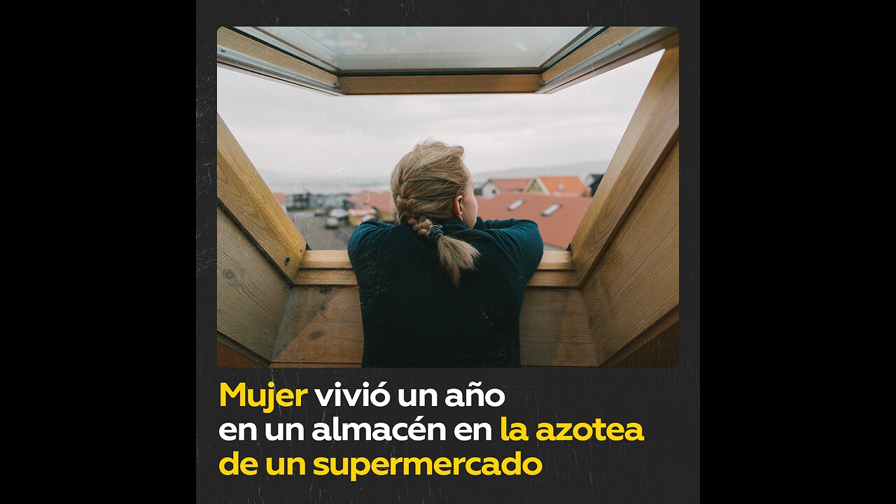 Desalojan a mujer que vivió un año en la azotea de un supermercado en EE.UU.