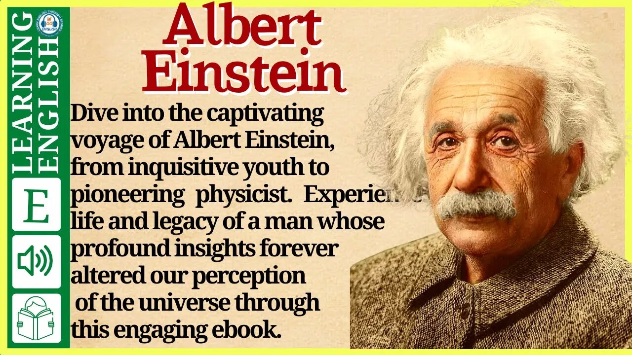 Learn English through Story ⭐ Level 3 – Albert Einstein – Graded Reader | WooEnglish