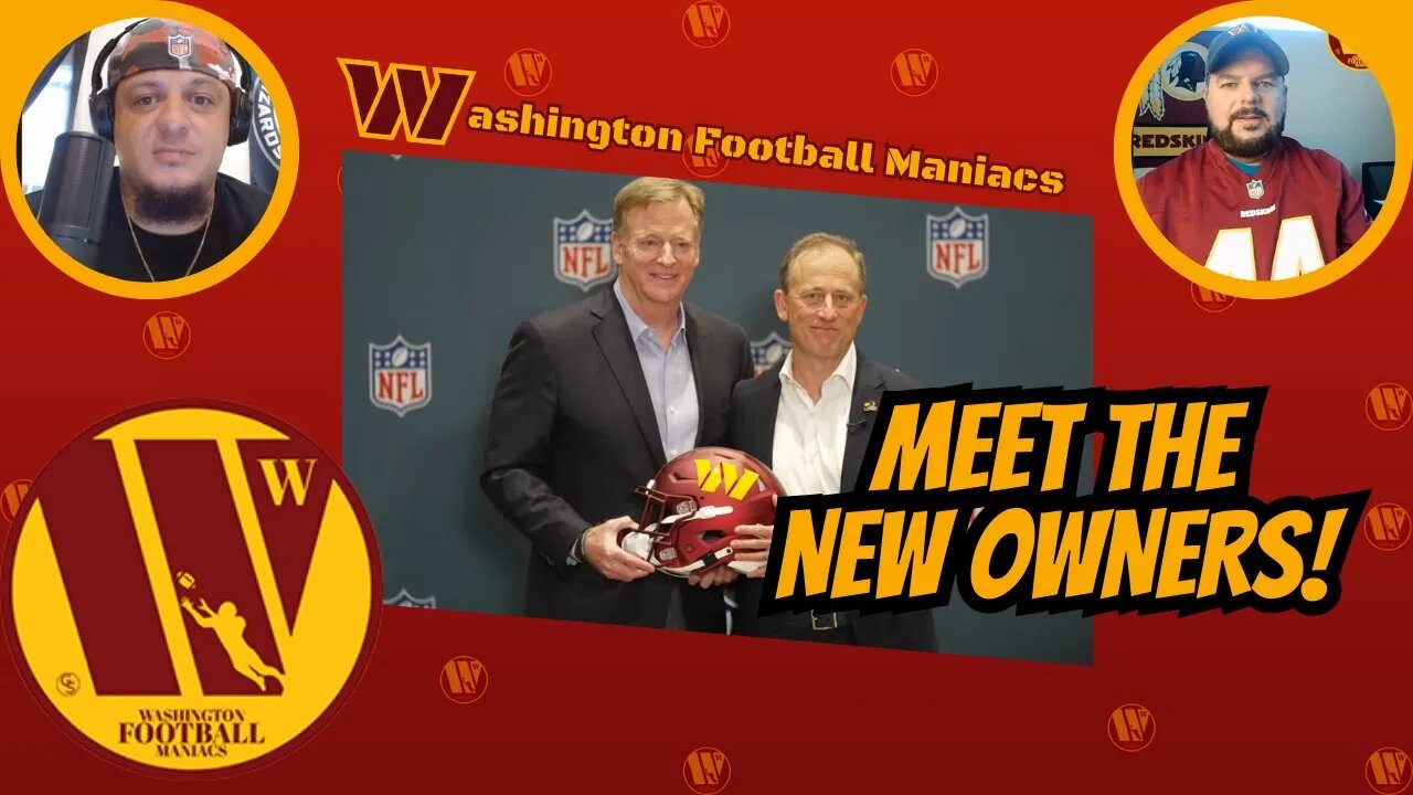 New Owners For Washington Commanders Ready! | Washington Football Maniacs