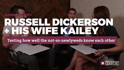 Russell Dickerson and his wife see how well they know each other | Rare Country