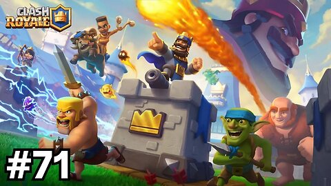 CLASH ROYALE #71 - PARTIDAS ALEATÓRIAS