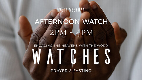 Afternoon Watch | Mar 4, 2024 | The Watches