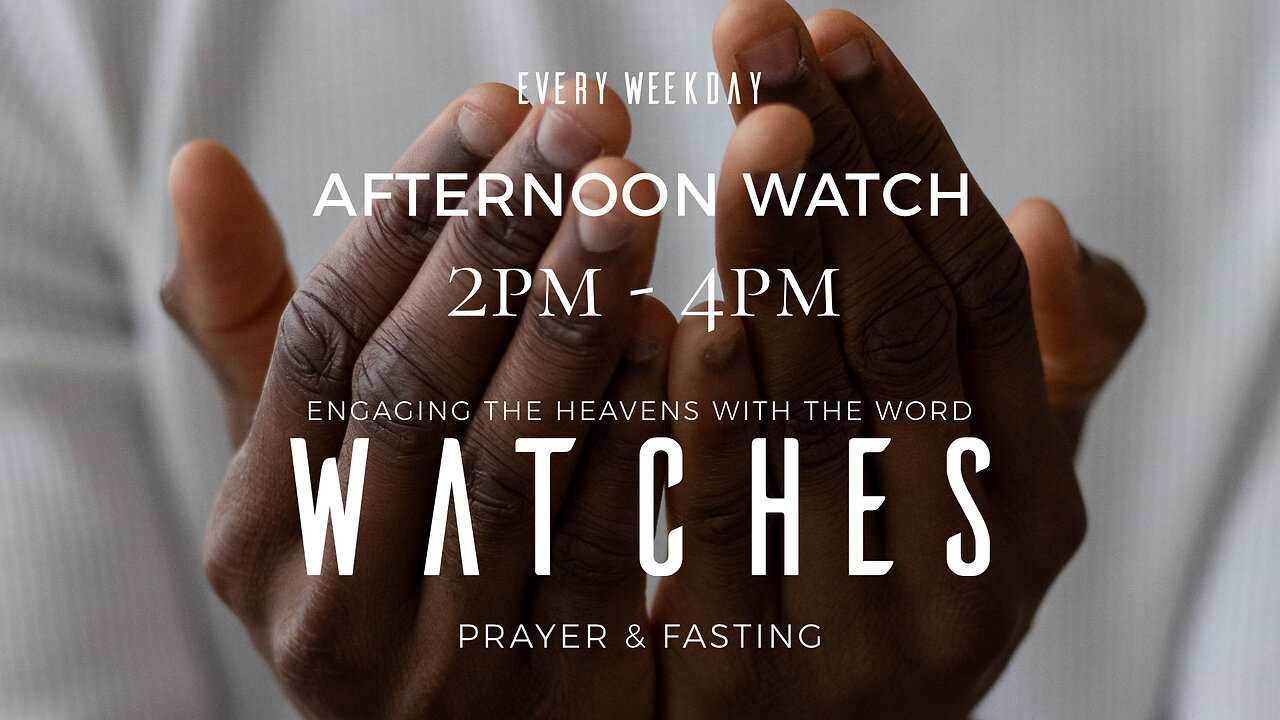 Afternoon Watch | Mar 4, 2024 | The Watches