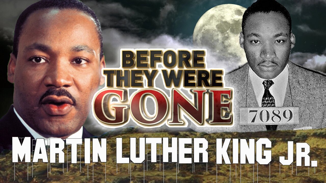 Martin Luther King jr. - Before They Were GONE - MLK "I Have A Dream"