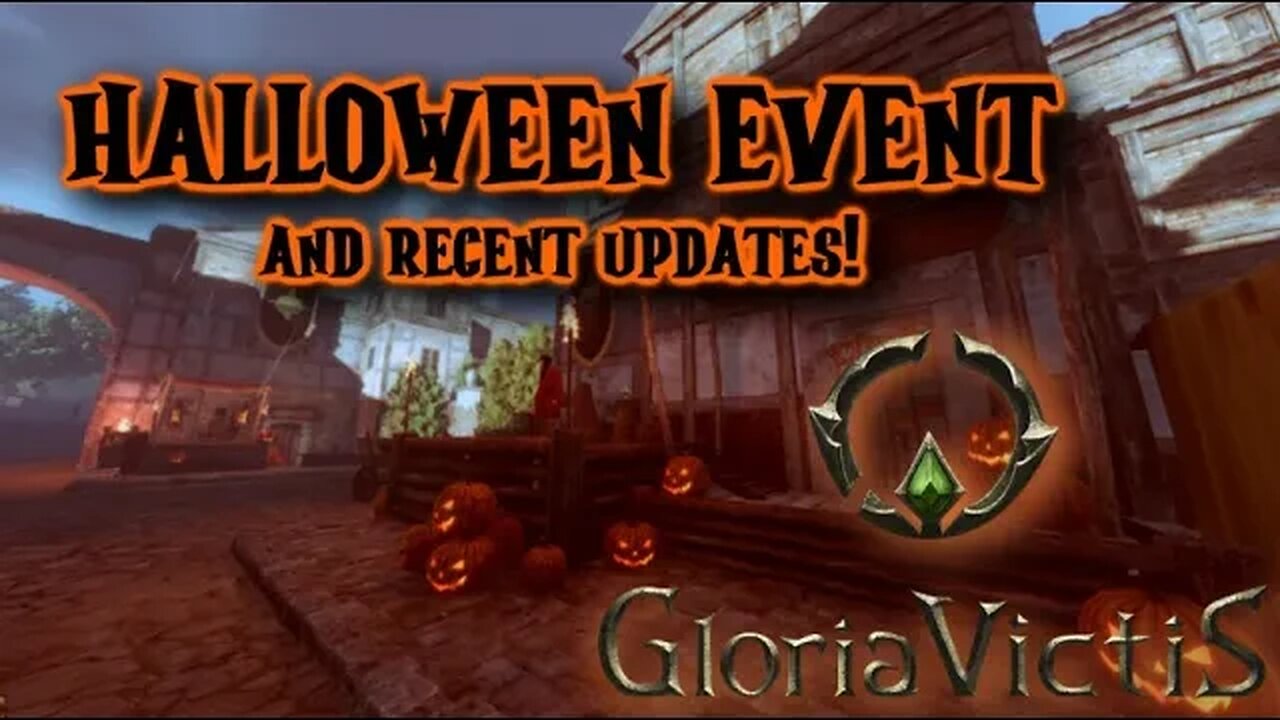 Gloria Victis 🛡️ Catching Up On Recent Patches + Halloween Event | Weekly Update no.339