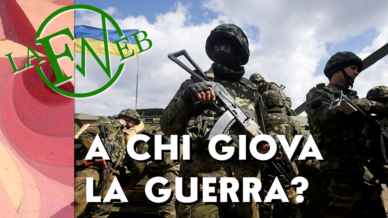 A chi giova la guerra? - Maurizio Blondet e Gilberto Trombetta