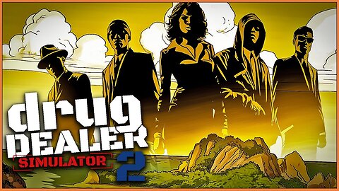 Drug Dealer Simulator 2 | Date Reveal