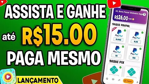 APP para GANHAR DINHEIRO ASSISTINDO VIDEOS (Saque Rápido✅) Novo App para Ganhar Dinheiro via Pix