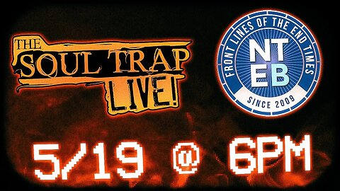 The Soul Trap LIVE! w/ Now The End Begins