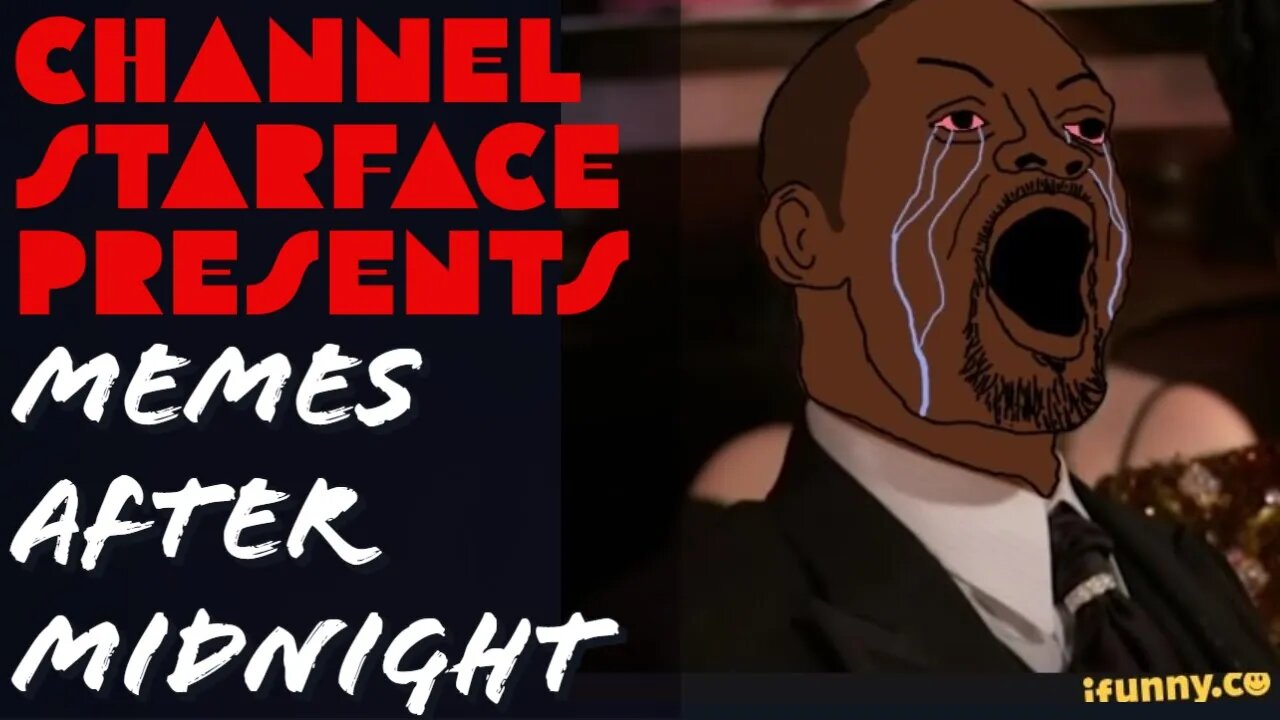 Memes After Midnight March 31, 2022