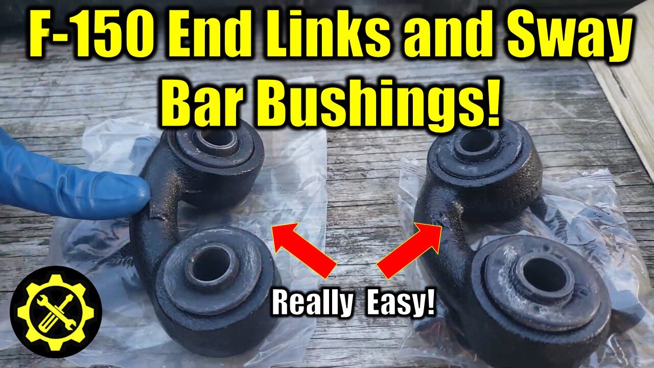 Ford F150 End Links and Sway Bar Bushings install